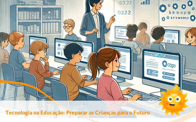 Tecnologia na Educação: Preparar as Crianças para o Futuro. Externato Sol Nascente