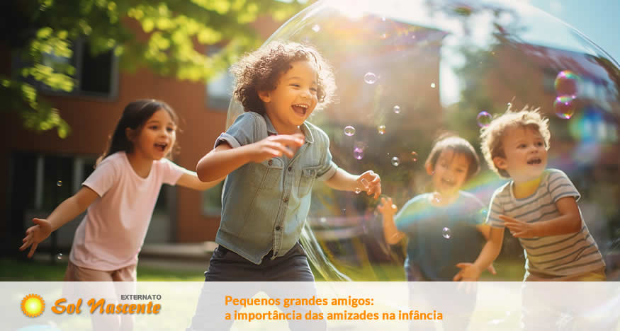 Pequenos grandes amigos: a importância das amizades na infância