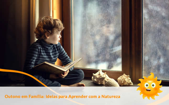Outono em Família: Ideias para Aprender com a Natureza. Externato Sol Nascente